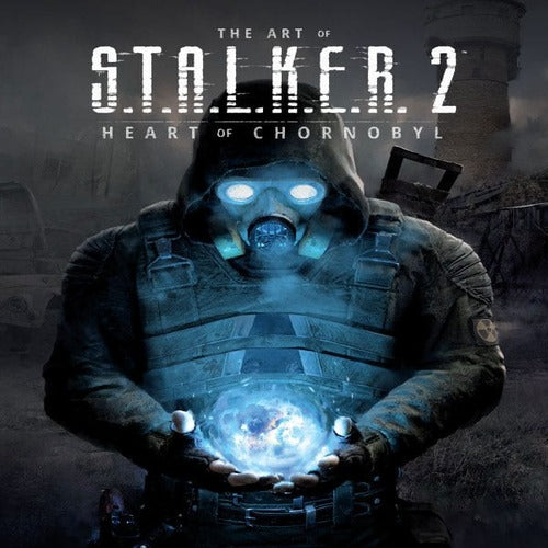 S.T.A.L.K.E.R. Art book The Art of S.T.A.L.K.E.R. 2: Heart of Chornobyl *ANGLAIS*